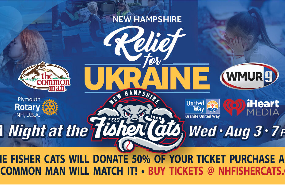 NH Fisher Cats Benefit Night for NH Relief for Ukraine