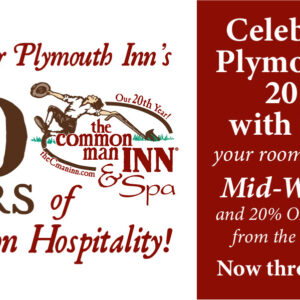 20th Birthday Rates at The Common Man Inn