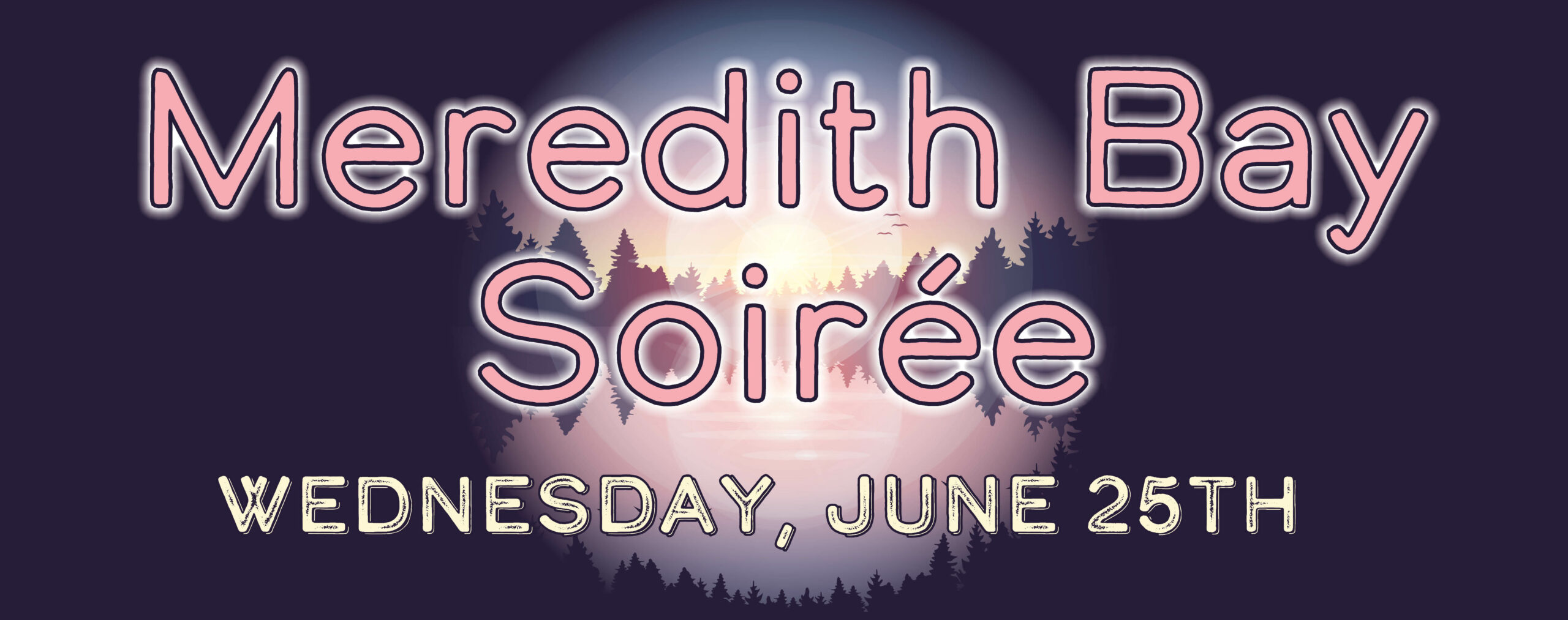 Meredith Bay Soiree